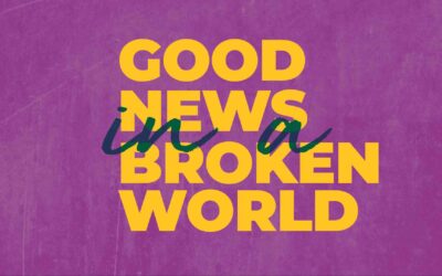 Good News in a Broken World Part 2 | Tim Walter